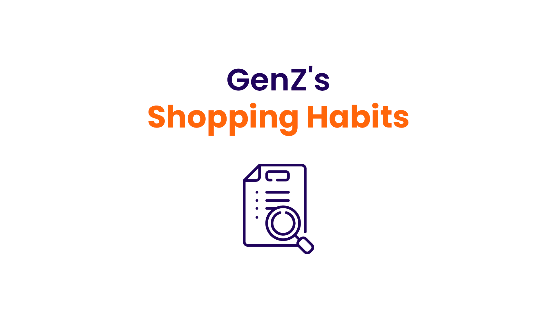 GenZ's Shopping Habits